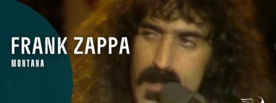 Frank Zappa – Montana (A Token Of His Extreme)