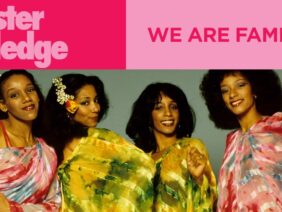 Sister Sledge – We Are Family (Official Music Video)