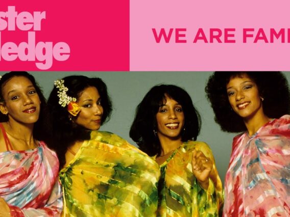 Sister Sledge – We Are Family (Official Music Video)