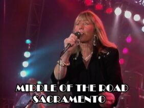 Middle Of The Road – Sacramento