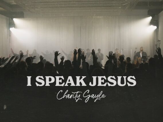 Charity Gayle – I Speak Jesus (feat. Steven Musso) [Live]