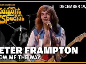 Show Me The Way – Peter Frampton | The Midnight Special