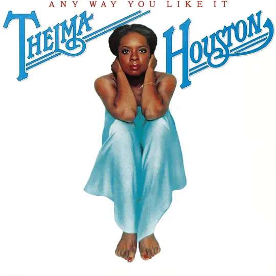 Thelma Houston - Don't Leave Me This Way