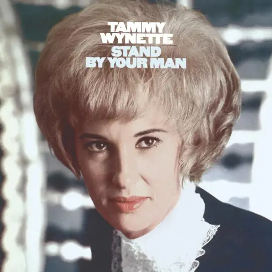 Tammy Wynette - Stand By Your Man 