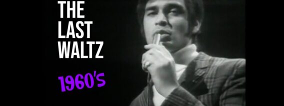 The Last Waltz ❤️ Engelbert Humperdinck 🎤 Flashback