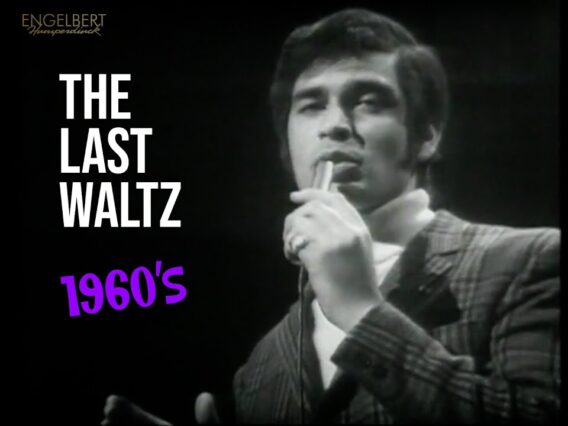 The Last Waltz ❤️ Engelbert Humperdinck 🎤 Flashback