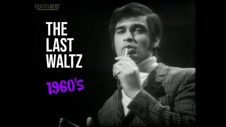 The Last Waltz ❤️ Engelbert Humperdinck 🎤 Flashback