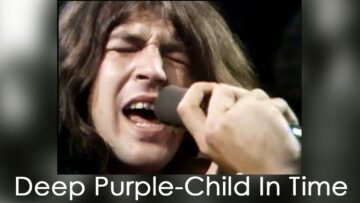 Deep Purple – Child In Time – Live (1970)