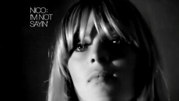 Nico | Im Not Sayin | New Video From Original Uncut Raw Footage | 1965