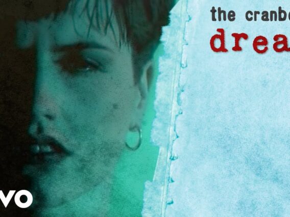 The Cranberries – Dreams (Dir: Peter Scammell) (Official Music Video)
