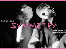 Ed Sheeran – Symmetry feat. Karan Aujla (Official Music Video)