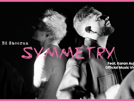Ed Sheeran – Symmetry feat. Karan Aujla (Official Music Video)
