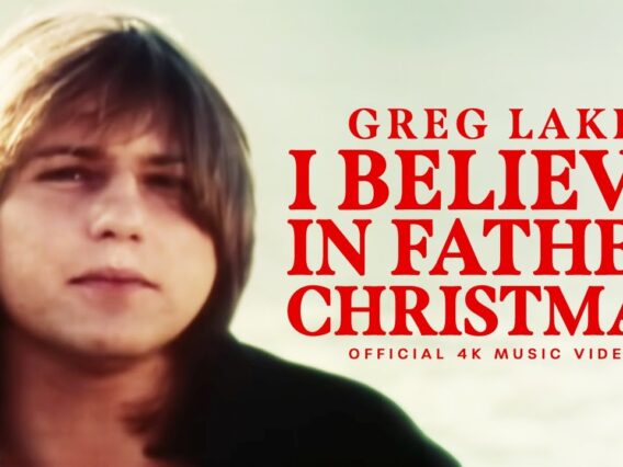 Greg Lake – I Believe In Father Christmas (Official 4K Music Video)