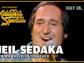 Love Will Keep Us Together – Neil Sedaka | The Midnight Special