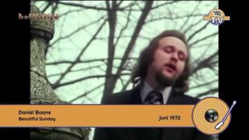 Daniel Boone – Beautiful Sunday  (1972)