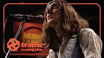 TRAFFIC – Evening Blue (Live in West Germany, 1973)
