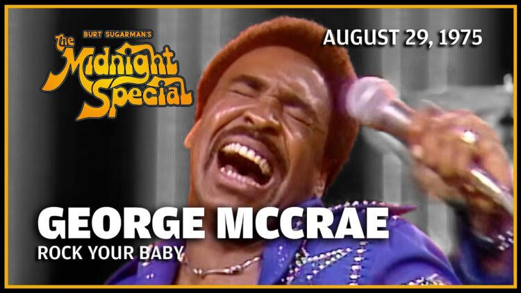 George McCrae – Rock Your Baby