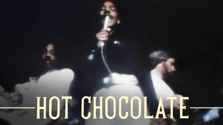 Hot Chocolate – Every 1’s A Winner