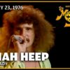 Shady Lady – Uriah Heep | The Midnight Special
